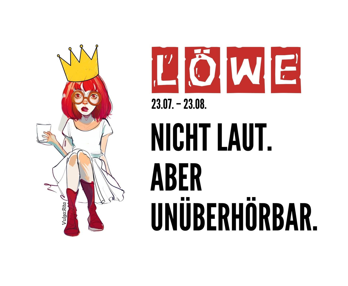 Rita Sternzeichen Tasse – Löwe (23.07.–23.08.) – „Nicht laut. Aber unüberhörbar.