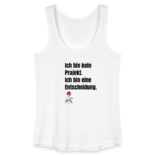 Das ist kein Shirt. 🖤 Das ist ein Manifest. Frauen-Bio-TankTop. - Weiß
